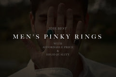 Best Men's Pinky Rings With Affordable Prices & High Quality