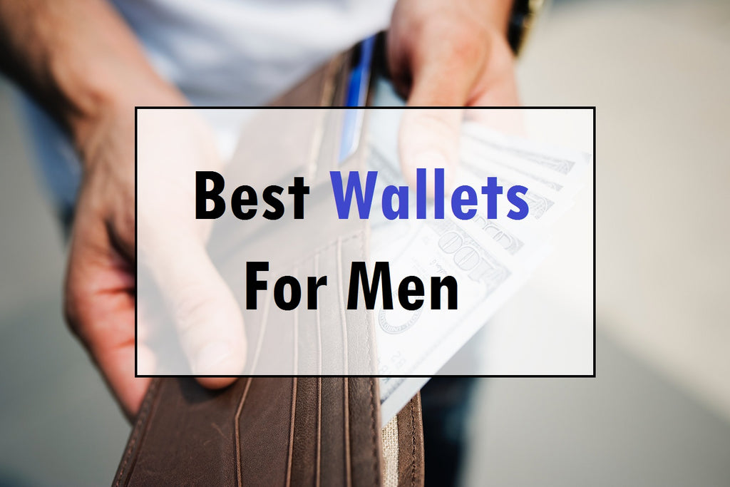 Best Wallets For Men 2023 - Top 5 List