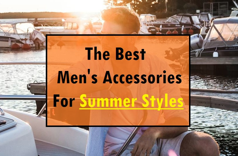 The Complete Guide To Men's Accessories, Men's Fashion Guide